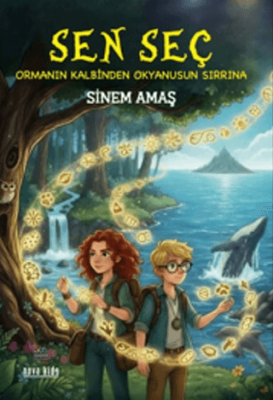 Sen Seç – Ormanın Kalbinden Okyanusun Sırrına - 1