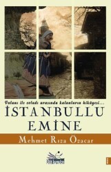 İstanbullu Emine - Düş Kurguları Yayıncılık
