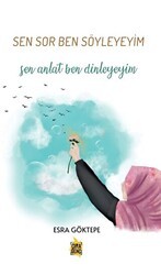 Sen Sor Ben Söyleyeyim - Çıra Yayınları
