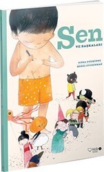 Sen ve Başkaları - Redhouse Kidz Yayınları