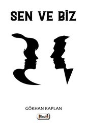 Sen ve Biz - Şiir Antoloji Yayınları