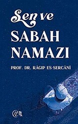 Sen ve Sabah Namazı - Nida Yayıncılık