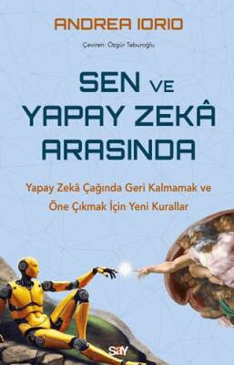 Sen ve Yapay Zeka Arasında - 1