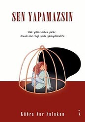 Sen Yapamazsın - İkinci Adam Yayınları