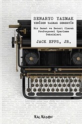 Senaryo Yazmak Yeniden Yazmak Demektir - Kalkedon Yayıncılık