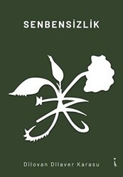Senbensizlik - İkinci Adam Yayınları