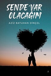 Sende Var Olacağım - Odessa Yayınevi