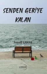 Senden Geriye Kalan - 1