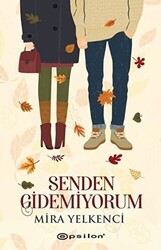 Senden Gidemiyorum - Epsilon Yayınevi