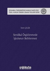 Sendikal Örgütlenmede İşkolunun Belirlenmesi - On İki Levha Yayınları
