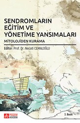 Sendromların Eğitim ve Yönetime Yansımaları Mitolojiden Kurama - Pegem Akademi Yayıncılık