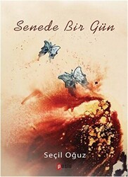 Senede Bir Gün - Puslu Yayıncılık