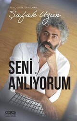 Seni Anlıyorum - Ceres Yayınları