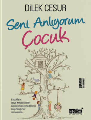 Seni Anlıyorum Çocuk - 1