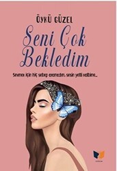 Seni Çok Bekledim - Ateş Yayınları