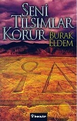 Seni Tılsımlar Korur - İnkılap Kitabevi
