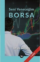 Seni Yeneceğim Borsa - La Kitap
