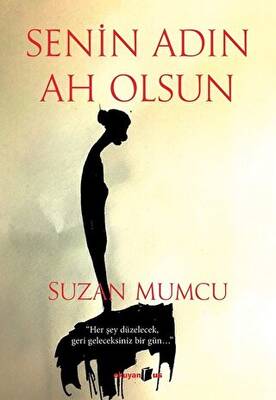 Senin Adın Ah Olsun - 1