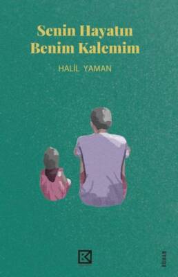 Senin Hayatın Benim Kalemim - 1