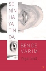 Senin Hayatında Ben de Varım - Cinius Yayınları