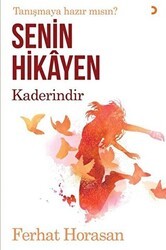 Senin Hikayen Kaderindir - Cinius Yayınları