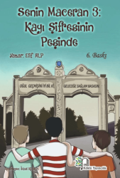 Senin Maceran 3: Kayı Şifresinin Peşinde - Köklü Yayıncılık