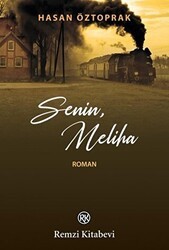 Senin, Meliha - Remzi Kitabevi