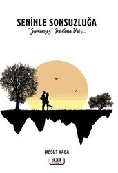 Seninle Sonsuzluğa - Tilki Kitap