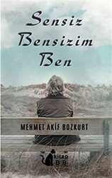 Sensiz Bensizim Ben - BB Kitap