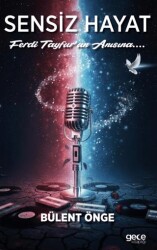 Sensiz Hayat - Gece Kitaplığı