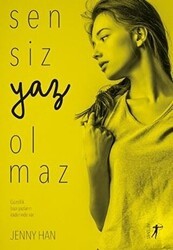 Sensiz Yaz Olmaz - Artemis Yayınları