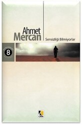 Sensizliği Bilmiyorlar - Çıra Yayınları