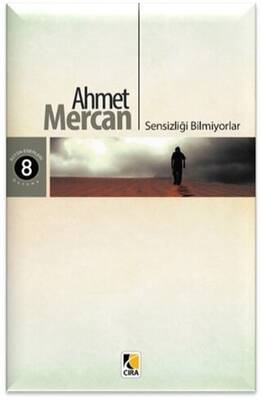 Sensizliği Bilmiyorlar - 1