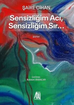 Sensizliğim Acı Sensizliğim Sır… - 1