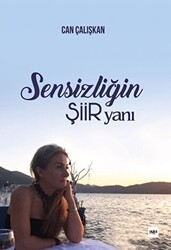 Sensizliğin Şiir Yanı - Tilki Kitap