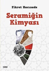 Seramiğin Kimyası - Çizgi Kitabevi Yayınları