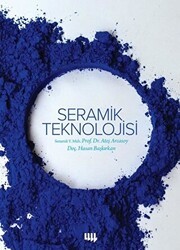 Seramik Teknolojisi - Literatür Yayıncılık