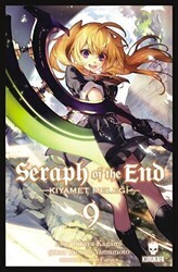 Seraph of the End - Kıyamet Meleği 9 - Kurukafa Yayınevi