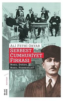 Serbest Cumhuriyet Fırkası - 1
