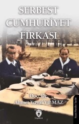 Serbest Cumhuriyet Fırkası - Dorlion Yayınları