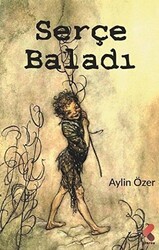 Serçe Baladı - Klaros Yayınları