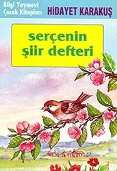 Serçenin Şiir Defteri - Bilgi Yayınevi