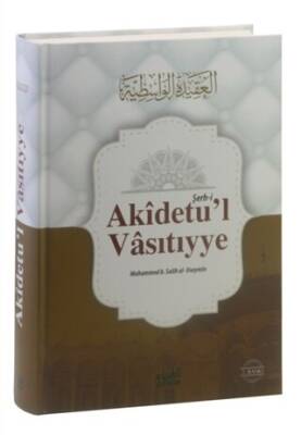 Şerh-i Akidetu`l Vasıtıyye - 1