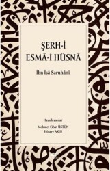 Şerh-i Esmâ-i Hüsnâ - Paradigma Akademi Yayınları