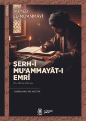 Şerh-i Mu‘ammayat-ı Emri - DBY Yayınları