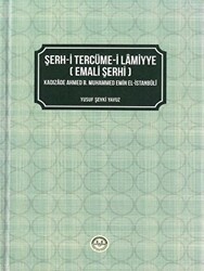 Şerh-i Tercüme-i Lamiyye Emali Şerhi - Diyanet İşleri Başkanlığı