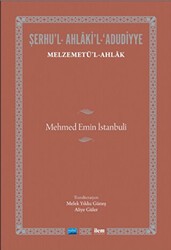 Şerhu`l-Ahlaki`l-Adudiyye - İlem Yayınları