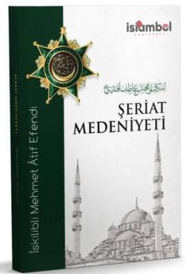 Şeriat Medeniyeti - 1