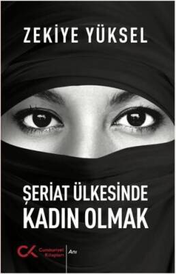Şeriat Ülkesinde Kadın Olmak - 1