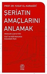Şeriatın Amaçlarını Anlamak - Nida Yayıncılık